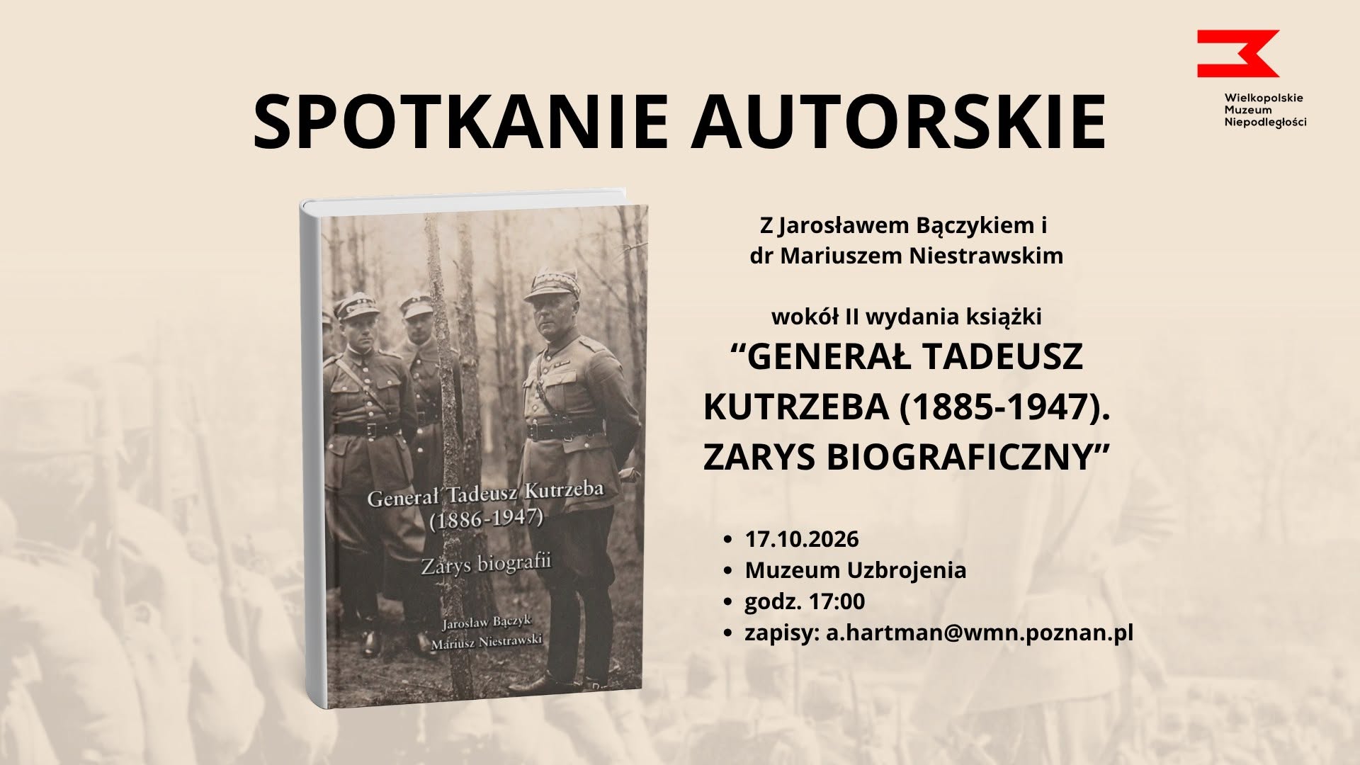 Spotkanie autorskie wokół II wydania książki „Gen. Tedeusz Kutrzeba (1886-1947). Zarys biografii”