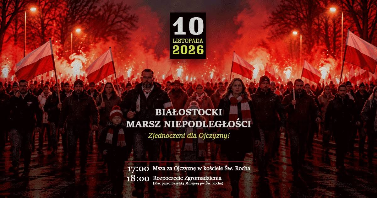 XVI Białostocki Marsz Niepodległości